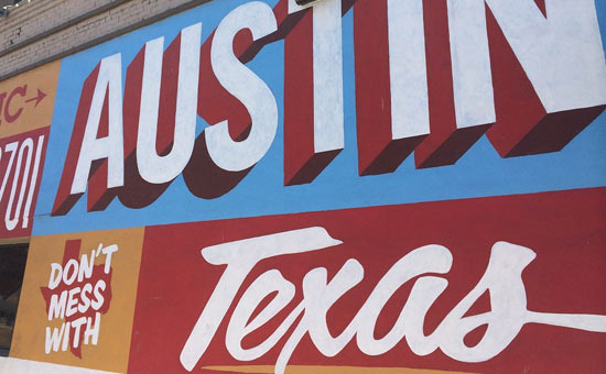 “Everything is Bigger” A Different Perspective on the Texas Spirit - Austin - 1