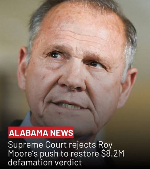 Roy Moore Loses Defamation Damages of $8.2 Million - Montgomery - 1